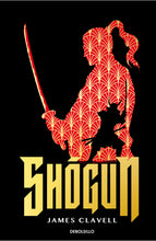 Cargar imagen en el visor de la galería, Shogun (traducción revisada) - James Clavell