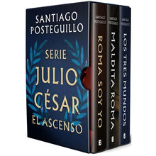 Cargar imagen en el visor de la galería, Serie Julio César: El ascenso (edición estuche con: Roma soy yo | Maldita Roma | Los tres mundos) - Santiago Posteguillo