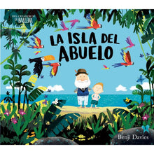 Cargar imagen en el visor de la galería, Isla del abuelo - Benji Davies