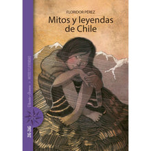 Cargar imagen en el visor de la galería, Mitos y leyendas de chile - Floridor Pérez