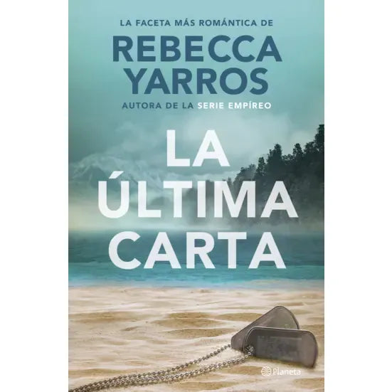 La Ultima Carta - Rebecca Yarros – Librería Sueños de Papel Chile
