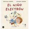 El Niño Electrón - Cristina Campos