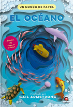 Cargar imagen en el visor de la galería, El Océano. Un mundo de papel - Gail Armstrong