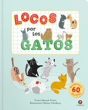 Cargar imagen en el visor de la galería, Locos por los gatos - Hannah Porter - Marina Solodkaya