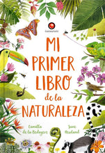Cargar imagen en el visor de la galería, Mi primer libro de la naturaleza - Camilla de la Bedoyere - Jane Newland