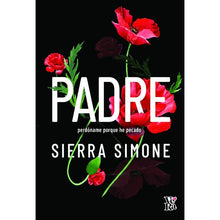 Cargar imagen en el visor de la galería, Padre: perdóname porque he pecado-Sierra Simone