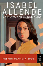 Cargar imagen en el visor de la galería, La Hora Antes Del Alba - PREVENTA -(TAPA DURA )