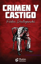 Cargar imagen en el visor de la galería, Crimen y castigo (TD) - Fiódor Dostoyevski