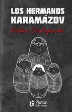 Cargar imagen en el visor de la galería, Los hermanos Karamázov - Fiódor Dostoyevski