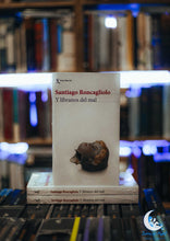 Cargar imagen en el visor de la galería, Y líbranos del mal - Santiago Roncagliolo