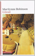 Cargar imagen en el visor de la galería, Gilead - Marilynne Robinson