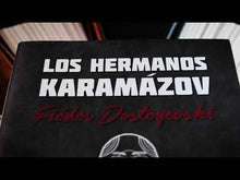 Cargar y reproducir el video en el visor de la galería, Los hermanos Karamázov - Fiódor Dostoyevski