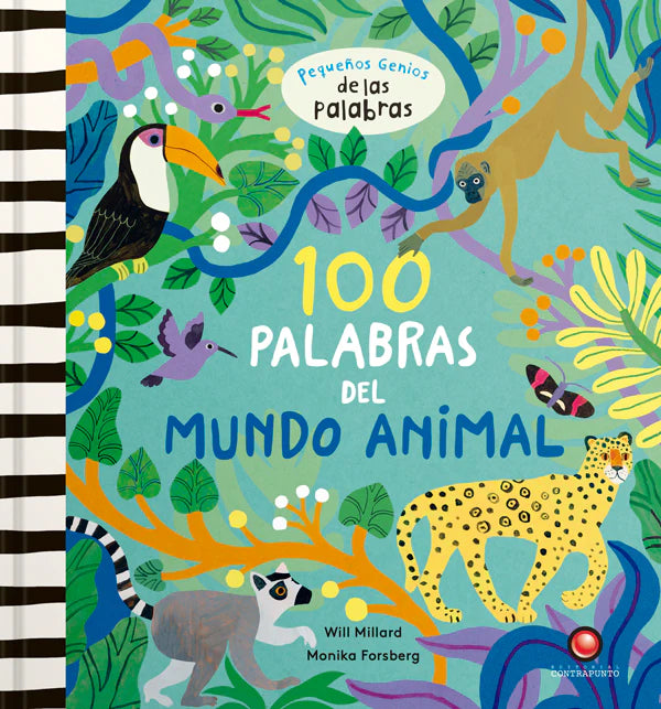 100 palabras del mundo animal - Will Millard
