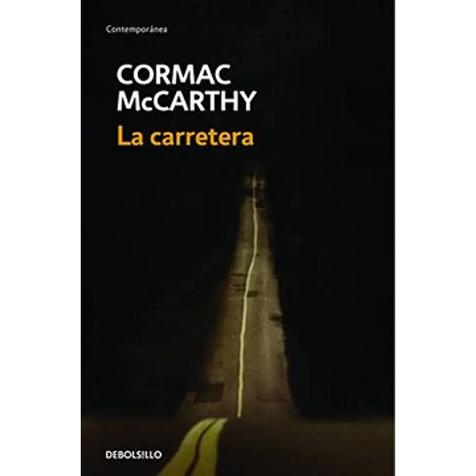 La carretera  - Cormac McCarthy
