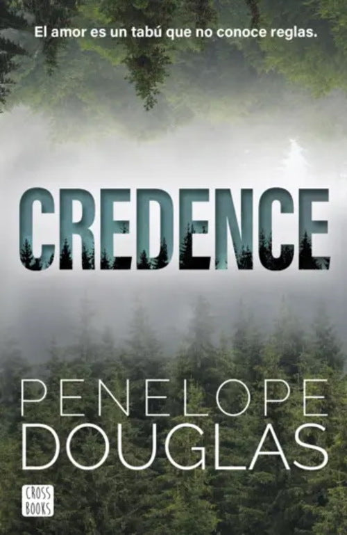 Credence - Penelope Douglas