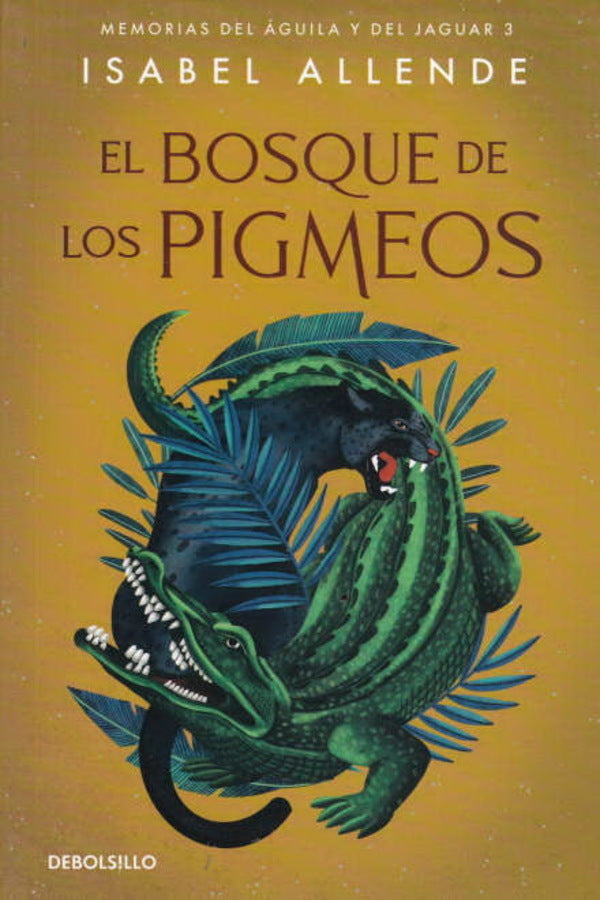 El Bosque De Los Pigmeos - Isabel Allende