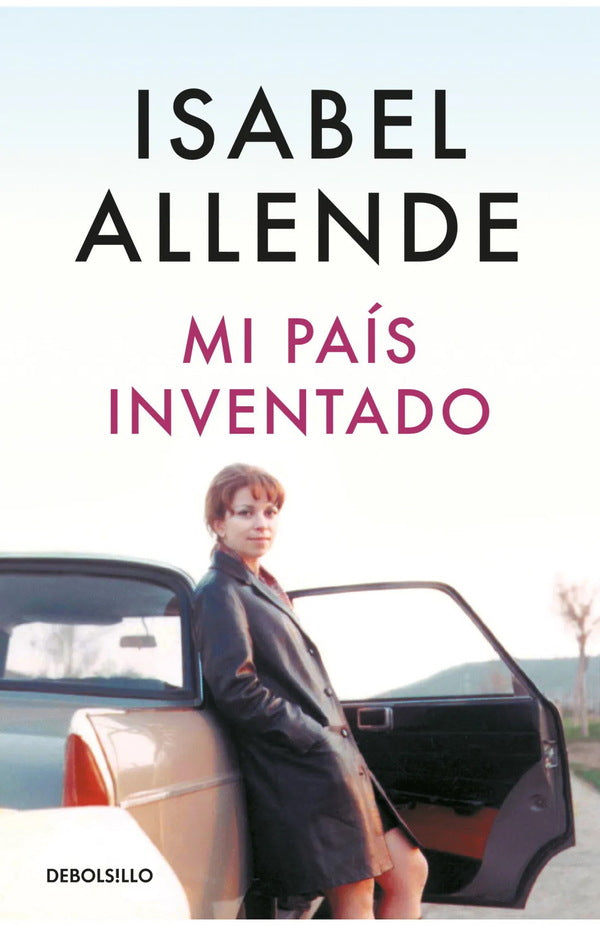 Mi país inventado - Isabel Allende