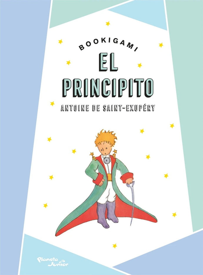 El Principito (Bookigami) - ANTOINE DE SAINT-EXUPERY