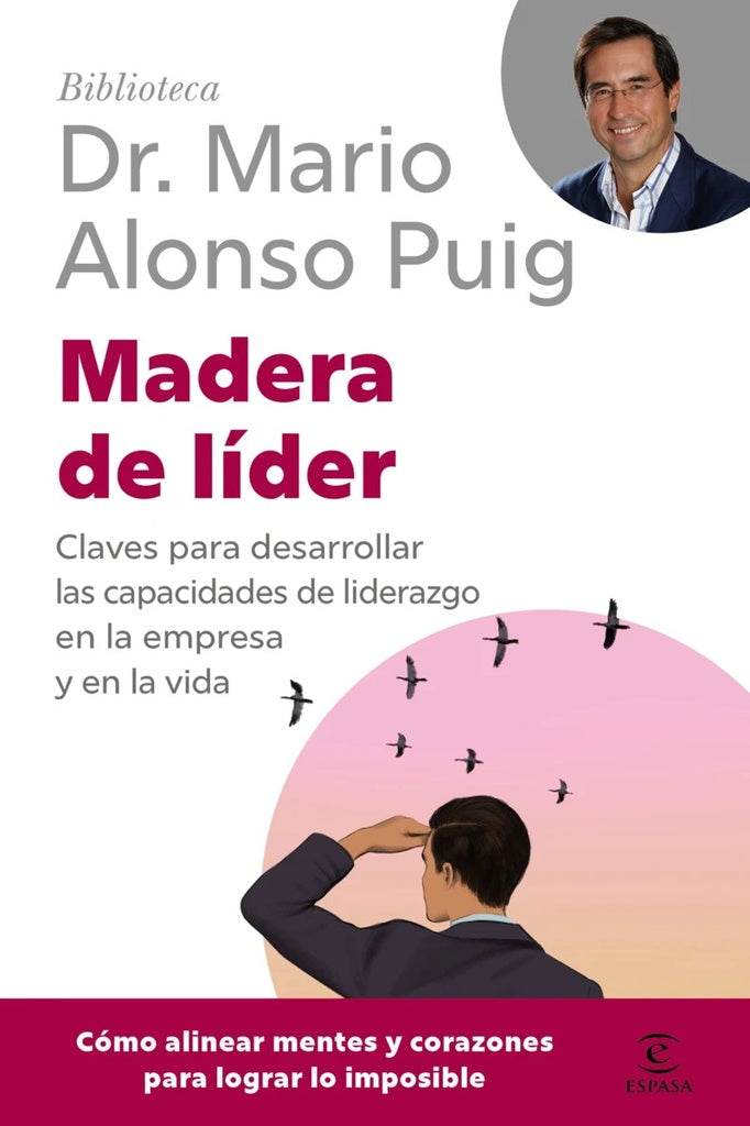 Madera De Líder - DR. MARIO ALONSO PUIG