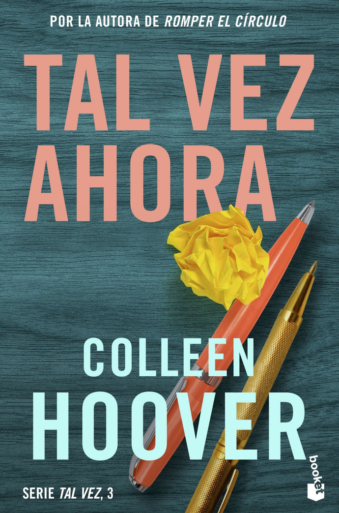 Tal vez ahora (tal vez 3) - Colleen Hoover