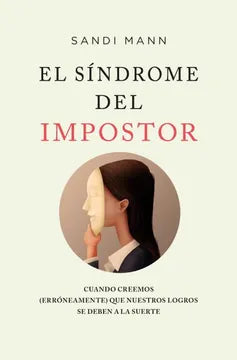 El síndrome del impostor - Sandi Mann