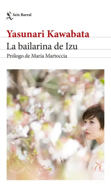 La bailarina de Izu. Edición 2024 - Yasunari Kawabata