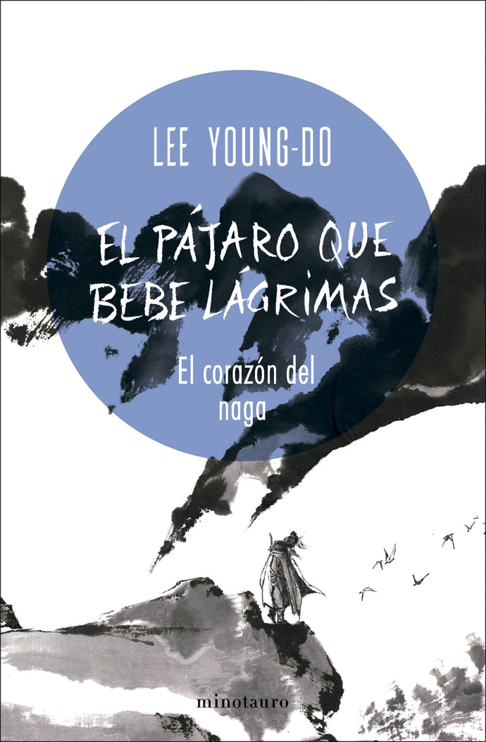 El pájaro que bebe lágrimas (nº 01/04) El corazón del Naga - Lee Young-do