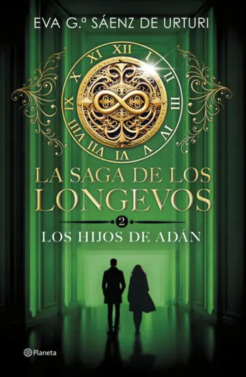 La saga de los longevos 2. Los Hijos de Adán - Eva García Sáenz de Urturi
