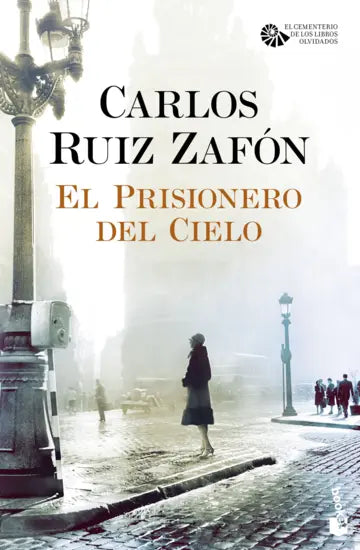 El Prisionero del Cielo - Carlos Ruiz Zafón