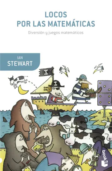 Locos por las matemáticas - Ian Stewart