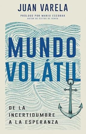 MUNDO VOLATIL - JUAN VARELA