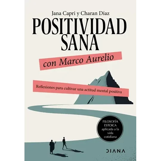 Positividad Sana con Marco Aurelio - Jana Capri y Charan Diaz