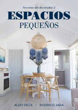 Espacios pequeños -  Aldo Vega / Rodrigo Jara