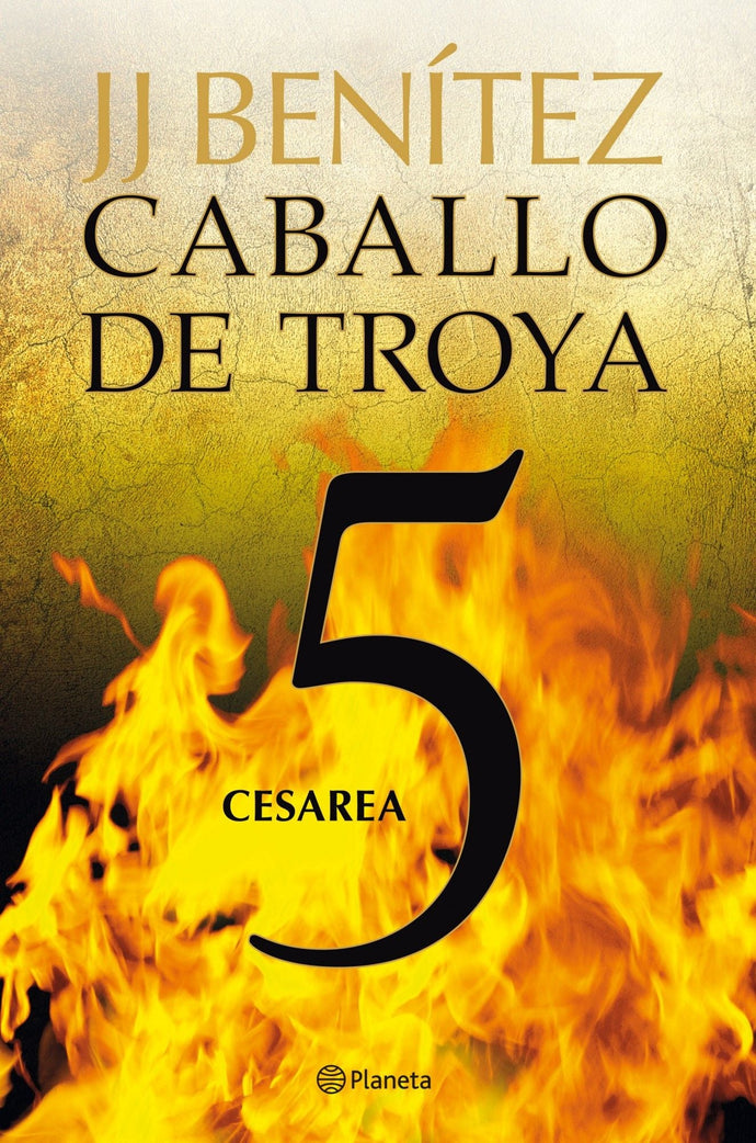 Cesarea (Caballo de Troya 5 - B) - J. J. Benítez