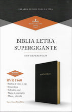 Cargar imagen en el visor de la galería, BIBLIA LETRA SUPERGIGANTE CON REFERENCIAS RVR1960 (TAPA IMITACIÓN PIEL)
