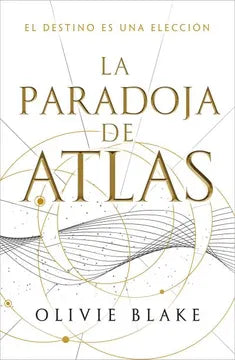 La Paradoja de Atlas - Olivie Blake