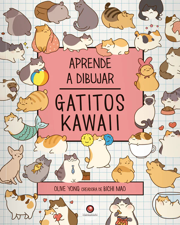 Gatitos Kawaii. Aprende a dibujar - Olive Yong