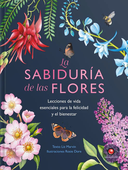 La sabiduría de las flores -Liz Marvin