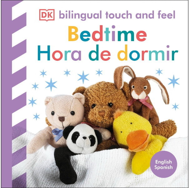 BILINGUAL TOUCH AND FEEL - HORA DE DORMIR