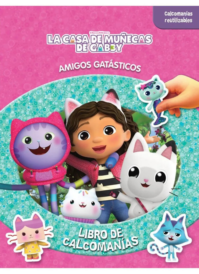 La Casa De Muñecas De Gabby: Libro De Calcomanías.