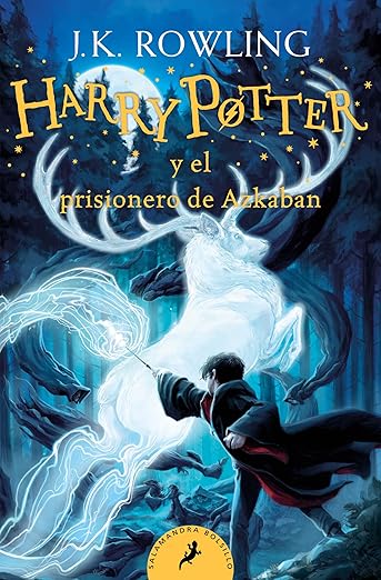 Harry Potter y el prisionero de Azkaban (Harry Potter 3 - B)