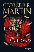 Cargar imagen en el visor de la galería, Festín de cuervos (Canción de Hielo y Fuego 4) -  George R. R. Martin
