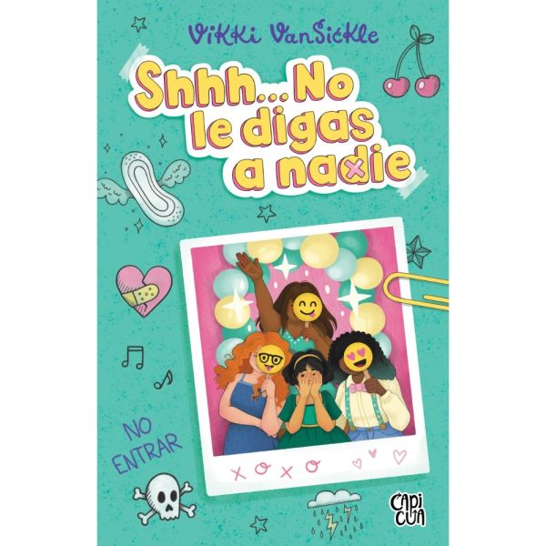 SHHH: NO LE DIGAS A NADIE - Vikki VanSickle