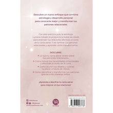 Cargar imagen en el visor de la galería, ASTROLOGÍA Y AMOR: COMPRENDE Y TRANSFORMA - Luciana Calvetti
