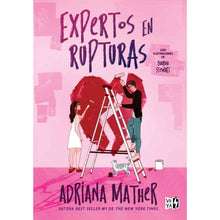 Cargar imagen en el visor de la galería, EXPERTOS EN RUPTURAS- Adriana Mather
