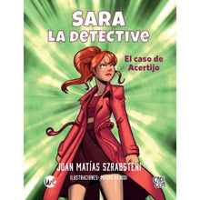 Cargar imagen en el visor de la galería, SARA LA DETECTIVE: EL CASO DEL ACERTIJO -  Juan Matías Szrabsteni
