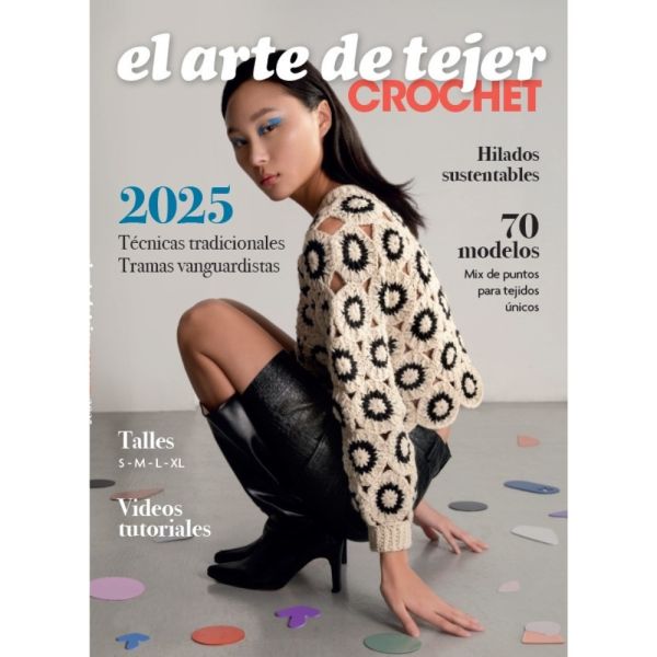 EL ARTE DE TEJER CROCHET 2025 - EQUIPO VEREDIT