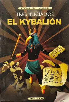 El Kybalión - Tres iniciados