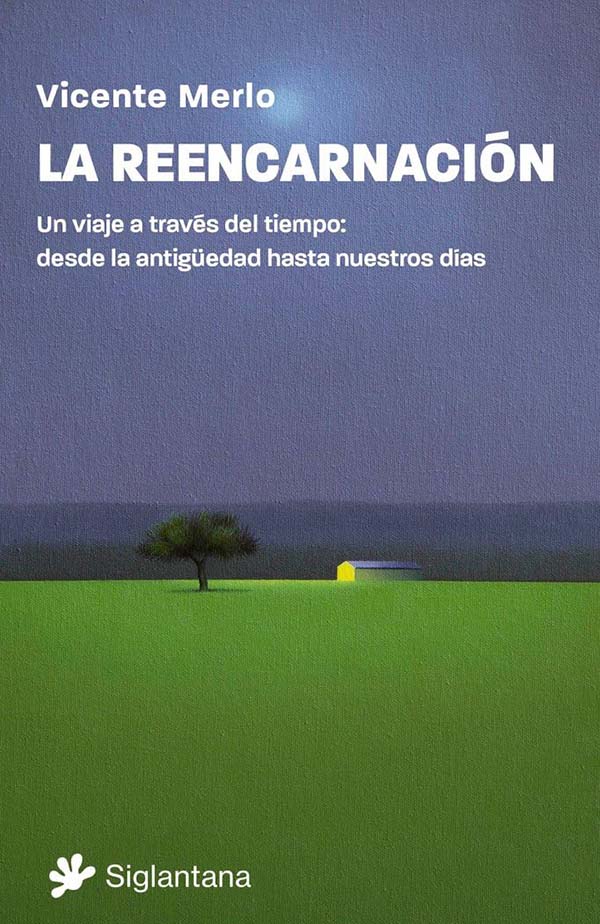 LA REENCARNACION - VICENTE MERLO