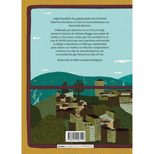 Cargar imagen en el visor de la galería, EL VIAJE - Luigi Pirandello
